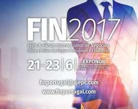 Cidade do Porto acolheu primeira edição da Feira Internacional de Negócio “FIN2017”